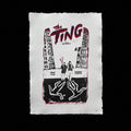 The Ting - Limited Edition Screen Print